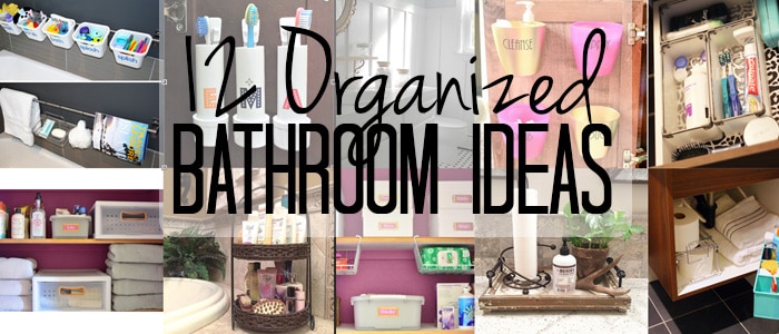 Bathroom Organization Tips - A Beautiful Mess