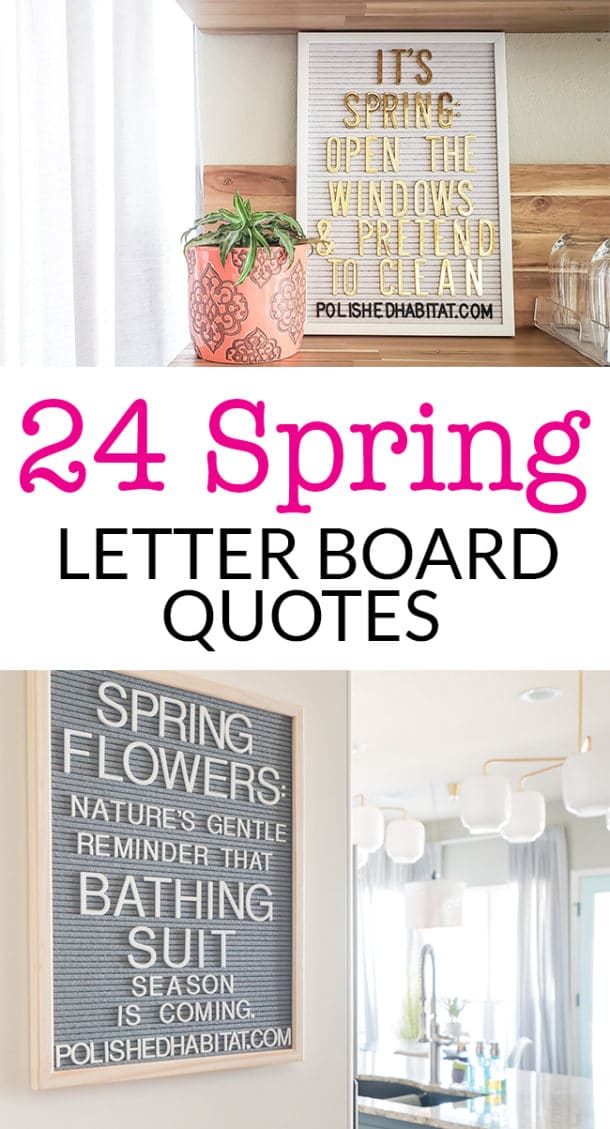 Letter Board Quotes for Spring & Late Winter - Polished Habitat