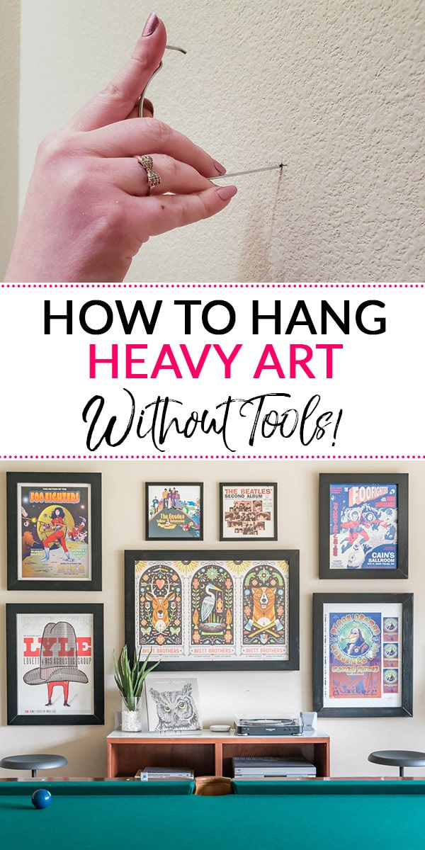How to Hang Heavy Art Without Tools - Polished Habitat