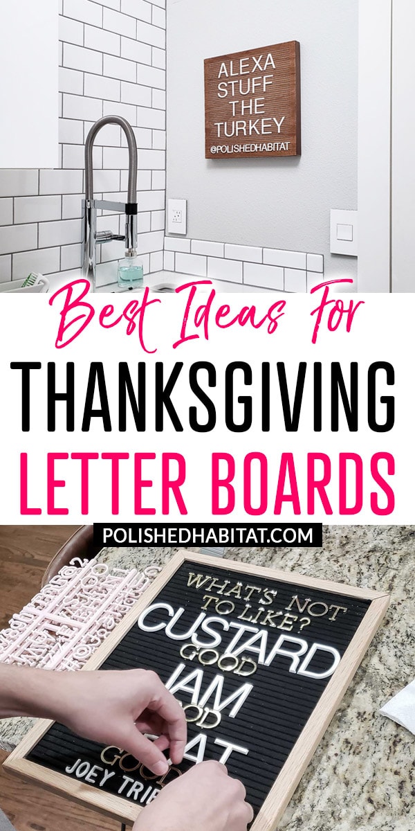 Thanksgiving Letter Board Ideas Polished Habitat